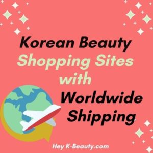 Korean Beauty World Wide Shipping