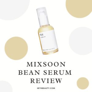 Mixsoon Bean Serum Review